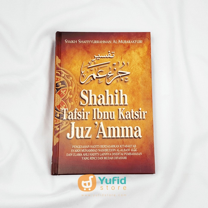 Jual Buku Shahih Tafsir Ibnu Katsir Juz Amma Pustaka Ibnu Katsir Shopee Indonesia