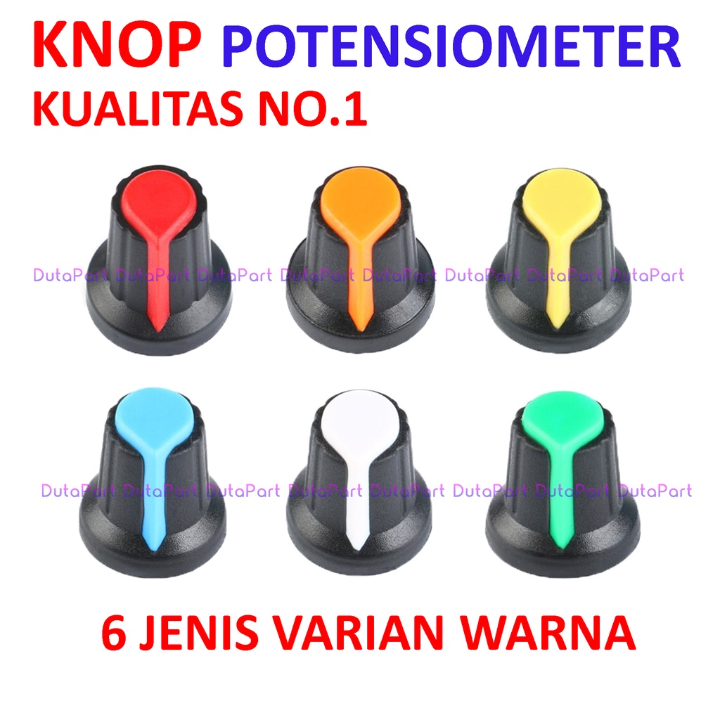 Jual Knop Potensiometer Potensio Putar Knob Mixer Warna Kualitas Bagus