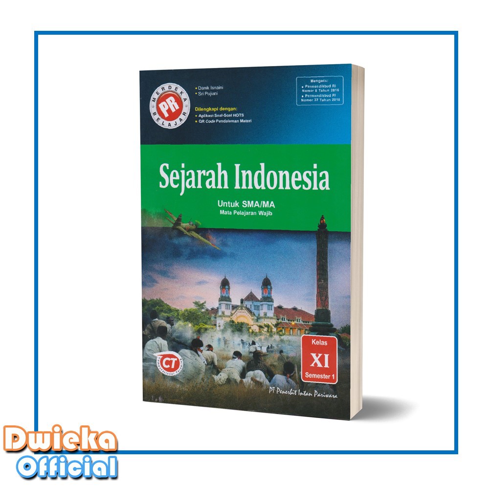 Jual Buku LKS PR Wajib SMA Kelas 11 Sejarah Indonesia Semester 1 Intan ...