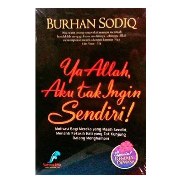 Jual Buku Ya Allah, Aku Tak Ingin Sendiri | Shopee Indonesia