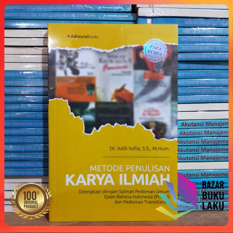 Jual BUKU ORIGINAL Metode Penulisan Karya Ilmiah Adib Sofia ...