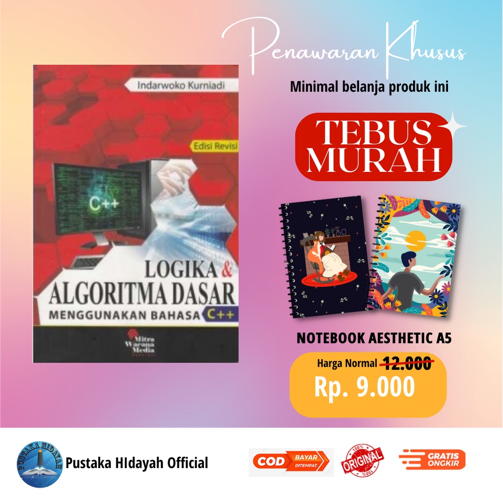 Jual Logika Dan Algoritma Dasar Menggunakan Bahasa C++ Edisi Revisi ...