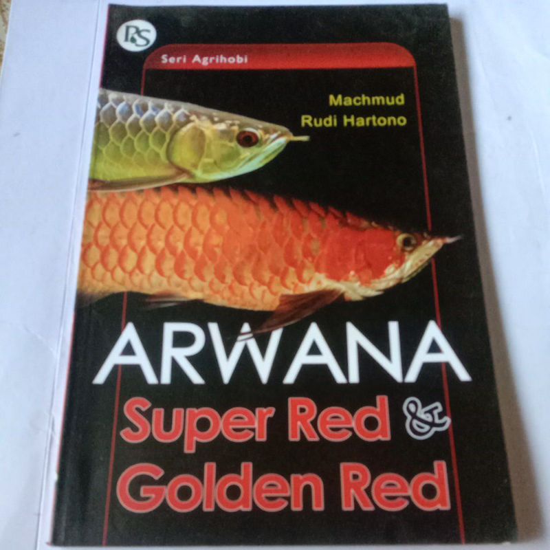 Jual Buku Ikan Hias Arwana Super Red And Golden Red Shopee Indonesia