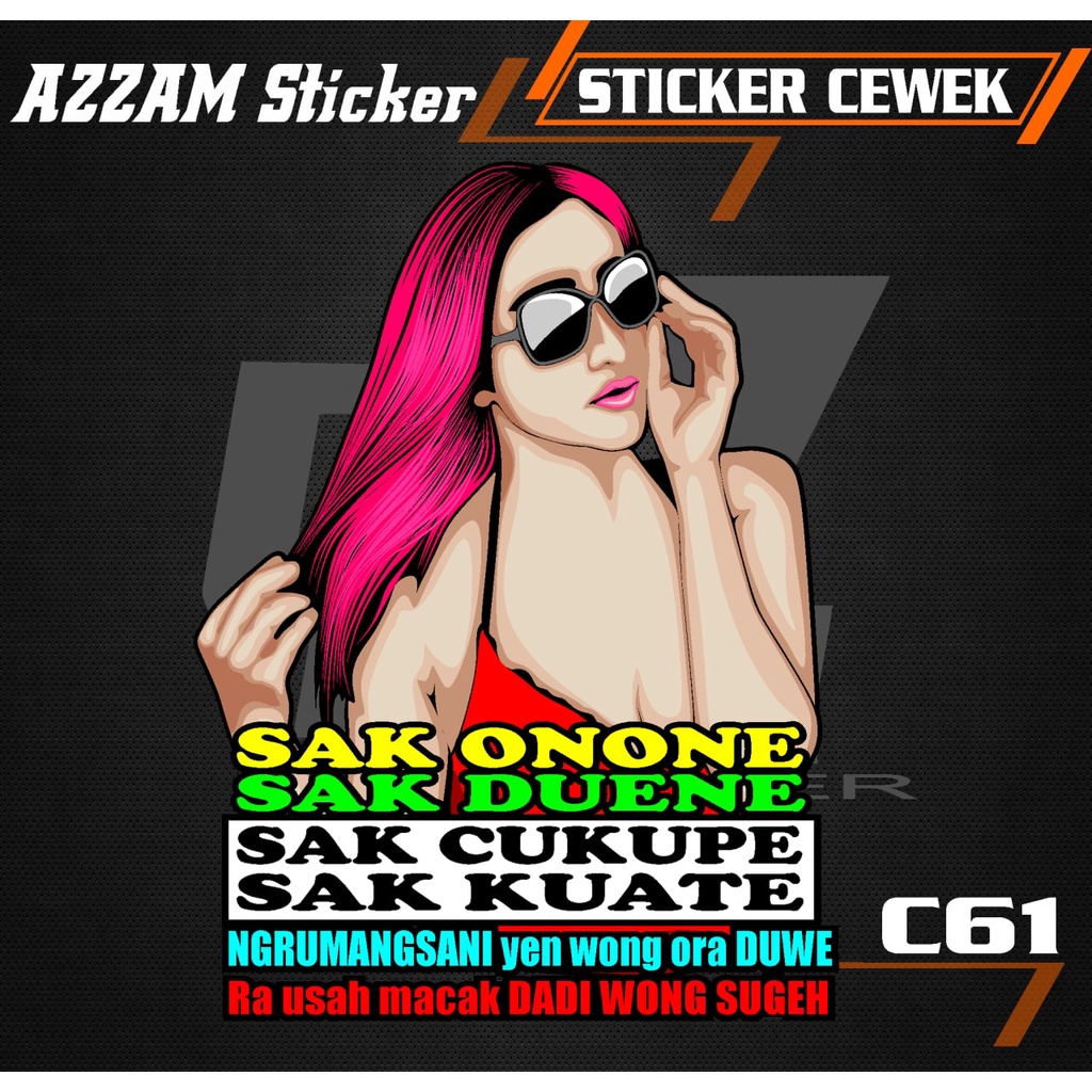 Jual Stiker Cewek vector SAK ONONE decal mobil TRUCK Sticker KATA KATA ...