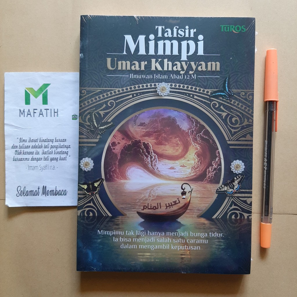 Buku Tafsir Mimpi Umar Khayyam - Ilmuwan Islam Abad - Turos Pustaka - Ta