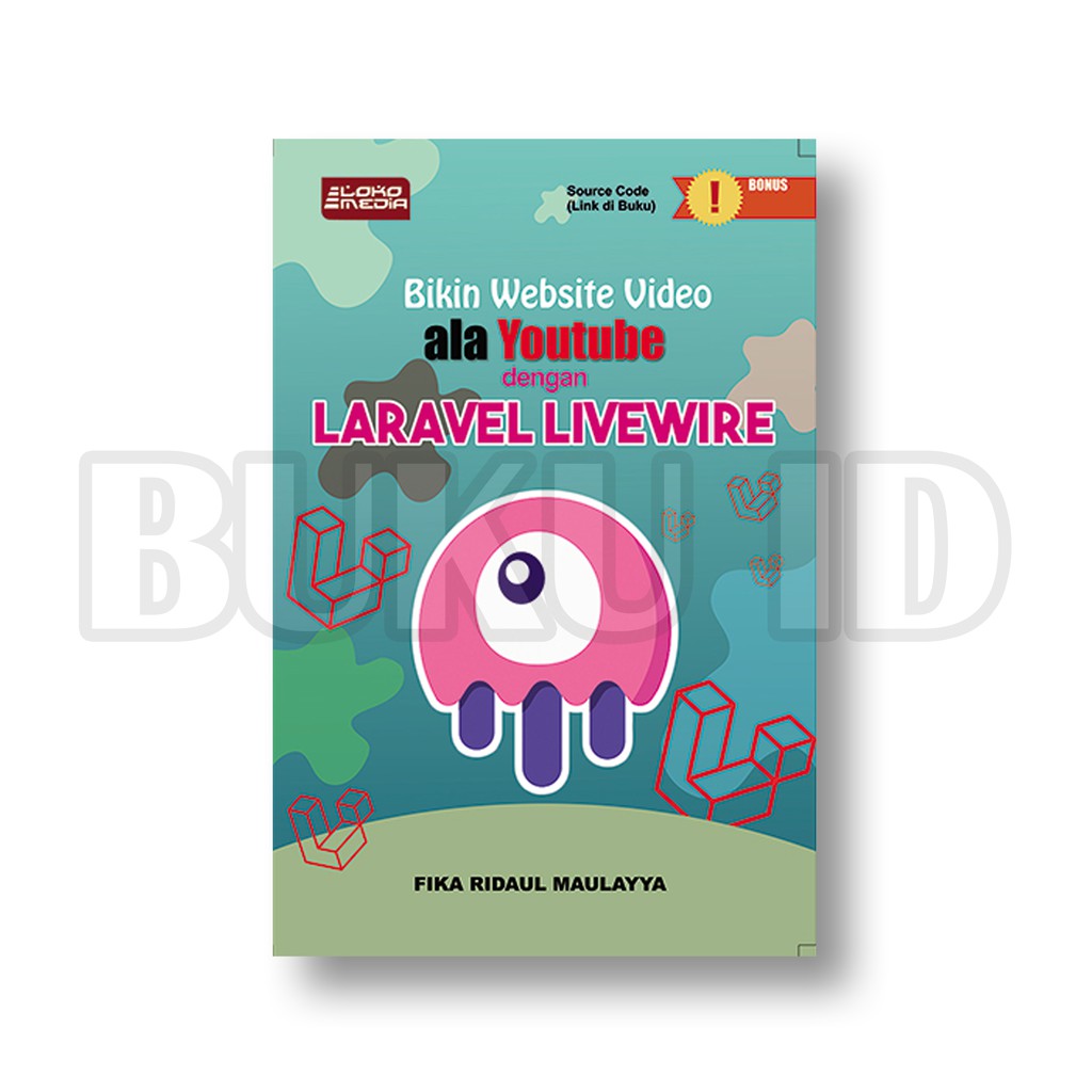 Jual Buku Bikin site Video Ala Youtube dengan Laravel Livewire