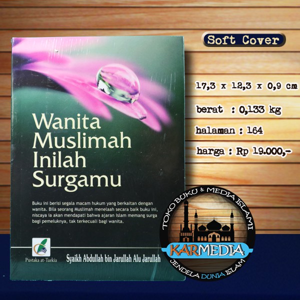 Jual Wanita Muslimah Inilah Surgamu - Pustaka At Tazkia - Karmedia ...