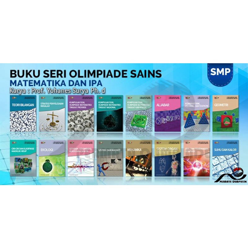 Jual Buku Olimpiade Sains Mipa Mtk And Ipa Smpmts Penulis Prof Yohanes Surya Ph D Shopee 7404