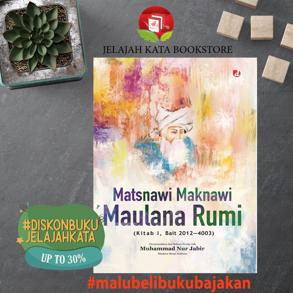 Jual Buku Matsnawi Maknawi Maulana Rumi Kitab 1 Bait 2012 4003