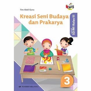 Jual BUKU KREASI SENI BUDAYA DAN PRAKARYA KELAS 3 SD ERLANGGA REVISI ...