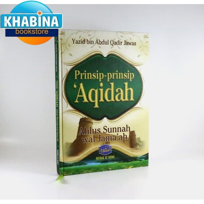 Jual Prinsip-Prinsip Aqidah Ahlus Sunnah Wal Jamaah | Shopee Indonesia