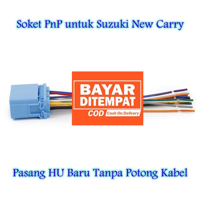 Jual Kabel Pnp Head Unit Soket Suzuki New Carry Utk Pasang Headunit