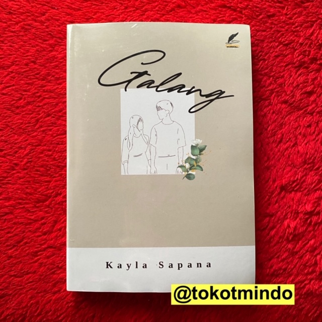 Jual Novel GALANG (Kayla Sapana) | Shopee Indonesia