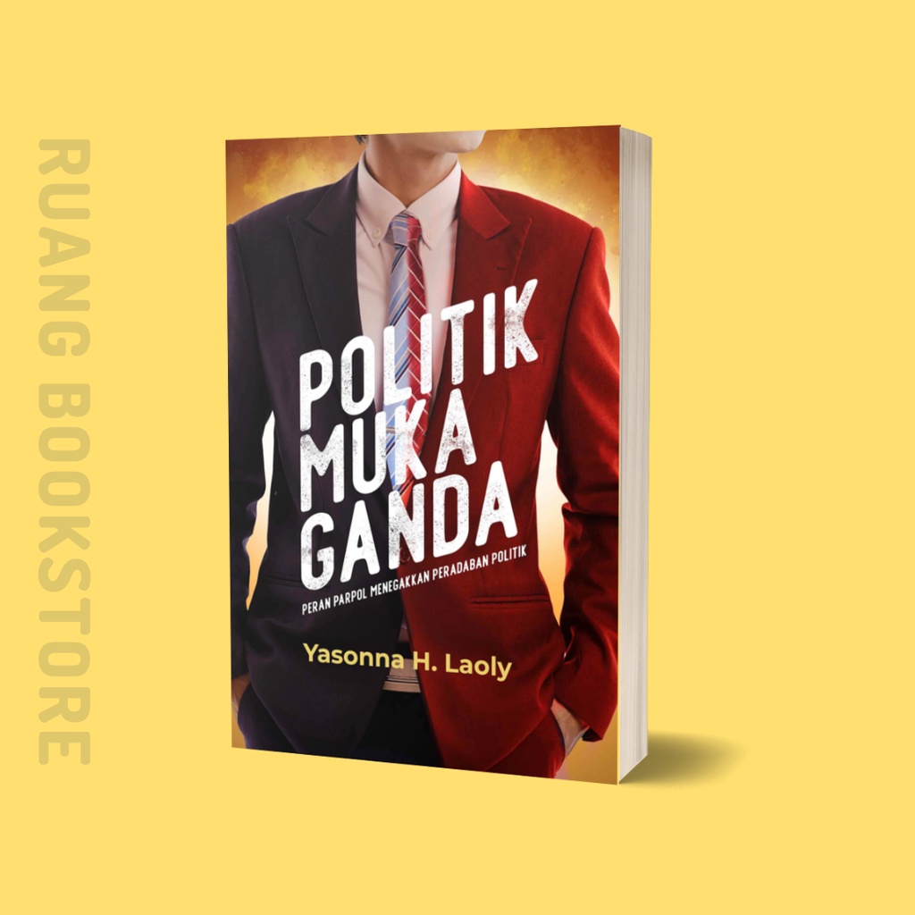 Jual Politik Muka Ganda - Karya Yasonna Laoly - Buku Original Segel ...