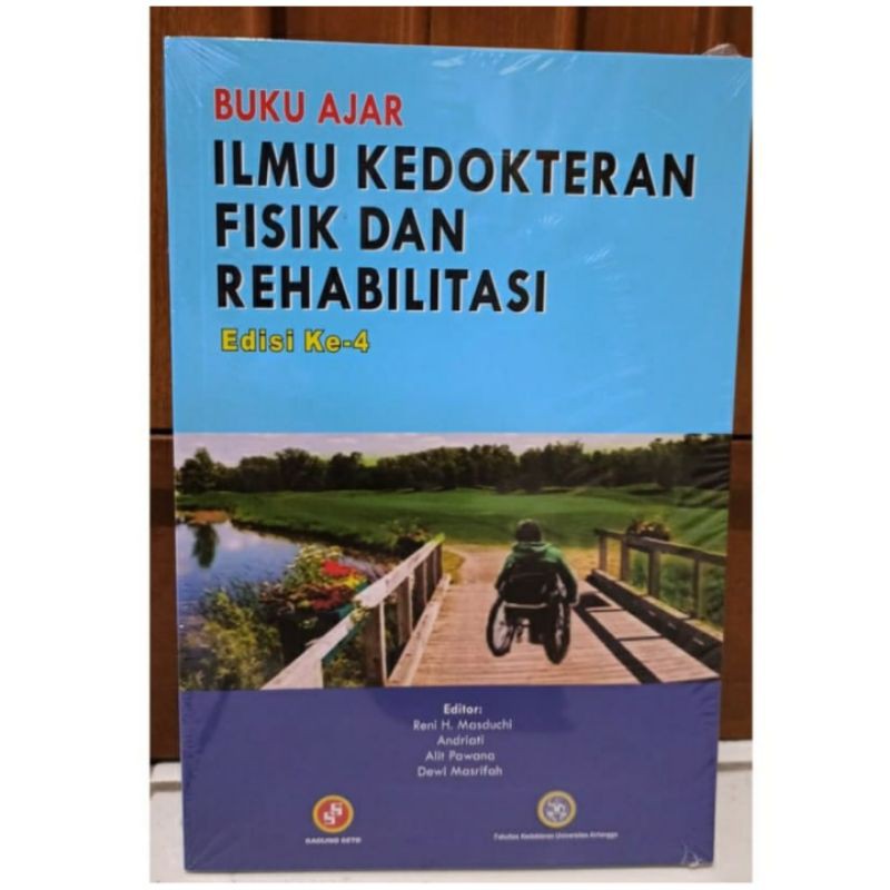 Jual Buku Ajar Ilmu Kedokteran Fisik Dan Rehabilitasi Edisi Ke Reni Shopee Indonesia