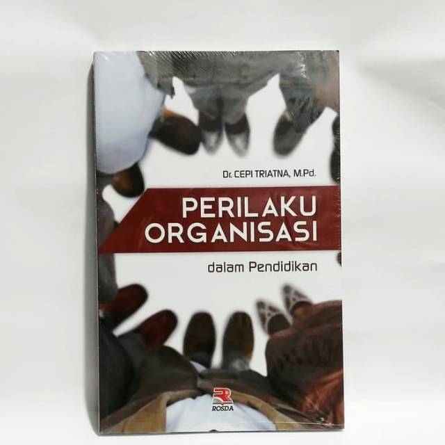 Jual Buku PERILAKU ORGANISASI Dalam Pendidikan By Cepi Triatna | Shopee ...