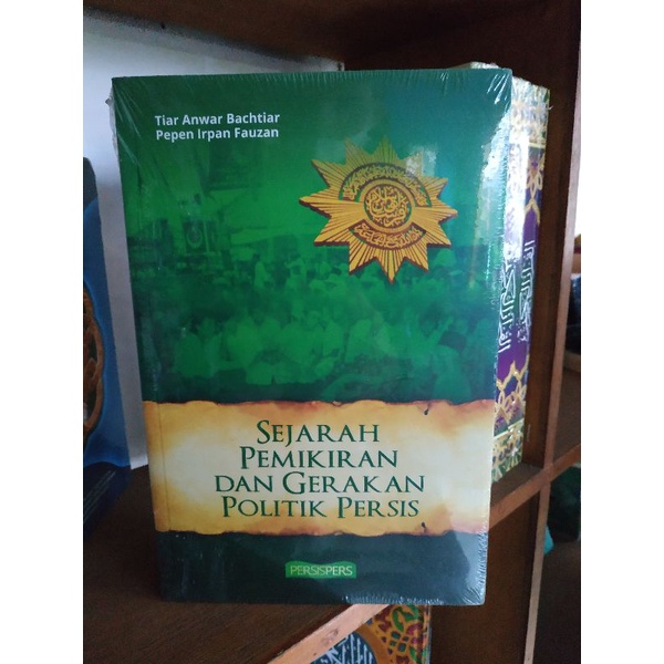 Jual [Original] Buku Sejarah Pemikiran Dan Gerakan Politik Persis ...