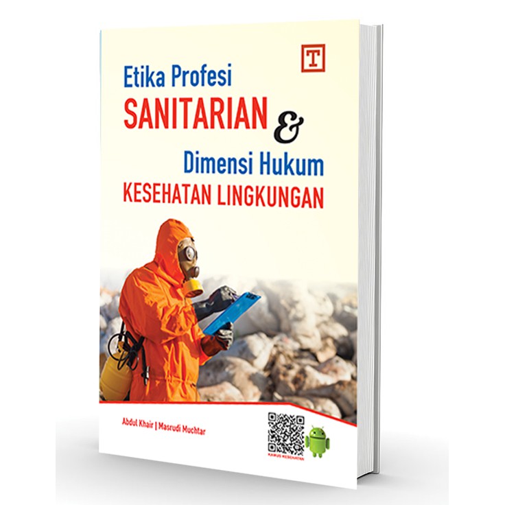 Jual Etika Profesi Sanitarian Dan Dimensi Hukum Kesehatan Lingkungan Shopee Indonesia 8413