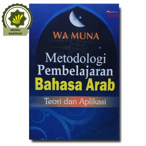 Jual Buku Kamus Metodologi Pembelajaran Bahasa Arab Teori Dan Aplikasi