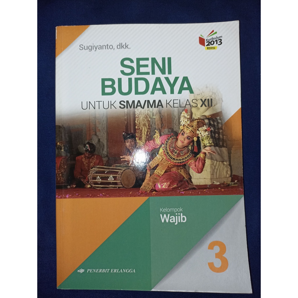 Jual Buku BEKAS Seni Budaya Kelas 3 / XII 12 Sma Wajib K13 Revisi ...