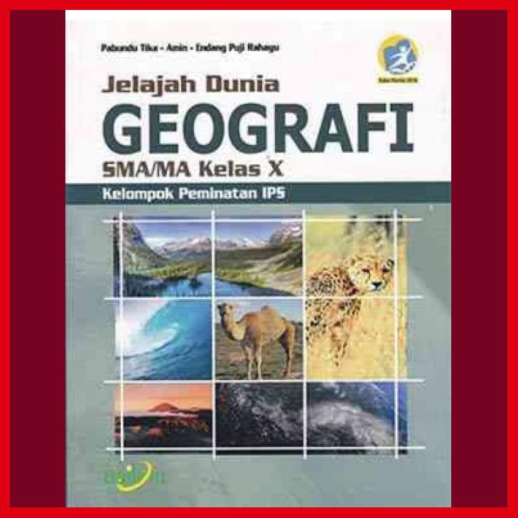 Jual Buku Jelajah Dunia Geografi Sma Ma Kelas X Kurikulum Revisi