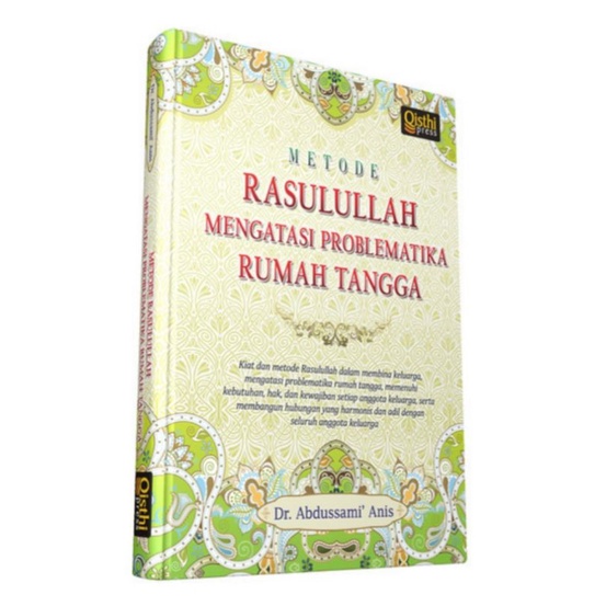 Jual Metode Rasulullah Mengatasi Problematika RumahTangga | Shopee ...