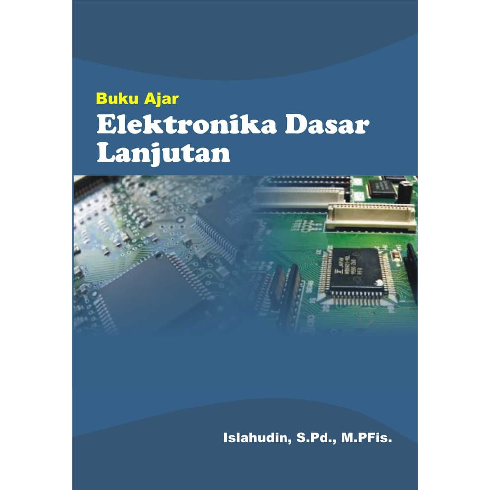 Jual Buku Ajar Elektronika Dasar Lanjutan | Shopee Indonesia