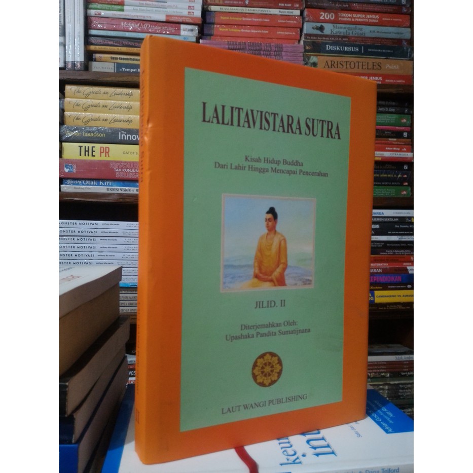 Jual LALITAVISTARA SUTRA KISAH HIDUP BUDHA DARI LAHIR HINGGA MENCAPAI