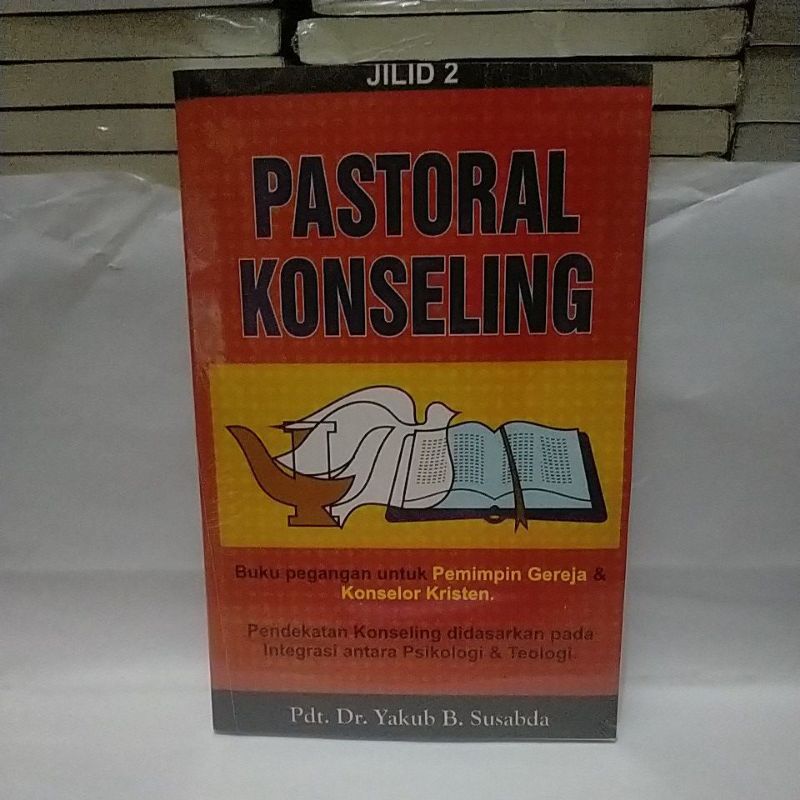 Jual PASTORAL KONSELING Jilid 2 { Pdt. Dr. Yakub B. Susabda ) | Shopee ...