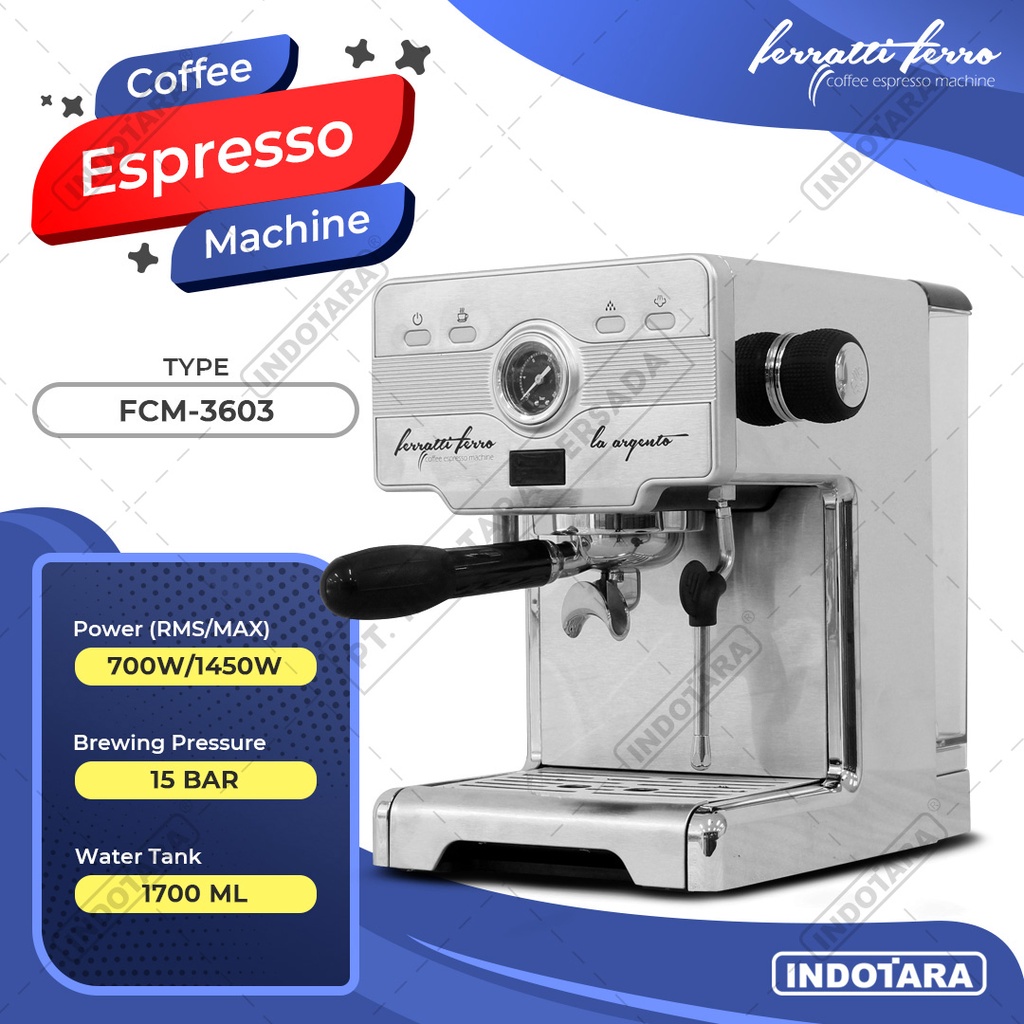 Jual Mesin Kopi Espresso Ferratti Ferro LA ARGENTO FCM3603 Shopee Indonesia