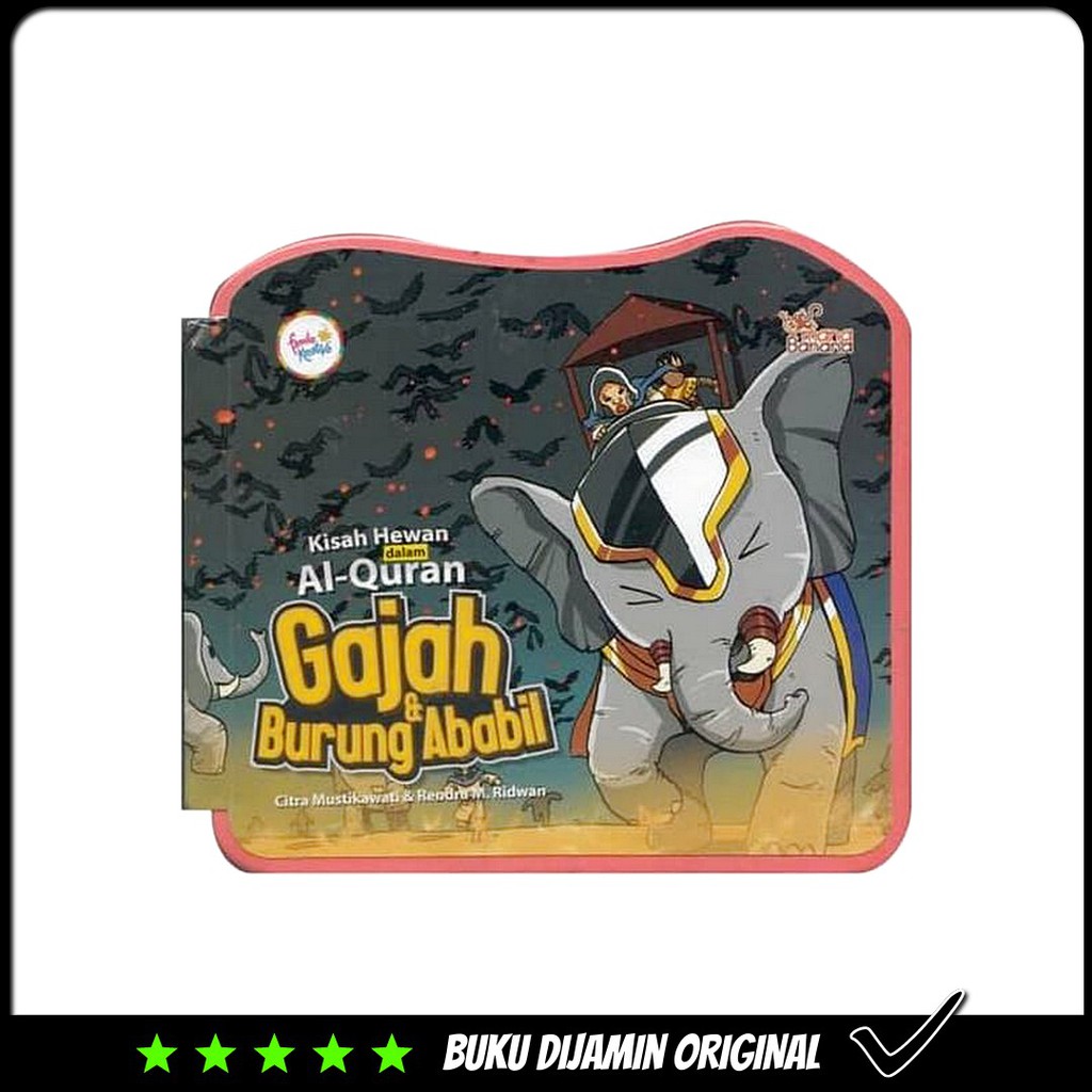 Jual Buku Kisah Hewan Dalam Al Quran Gajah Dan Burung Ababil Hc