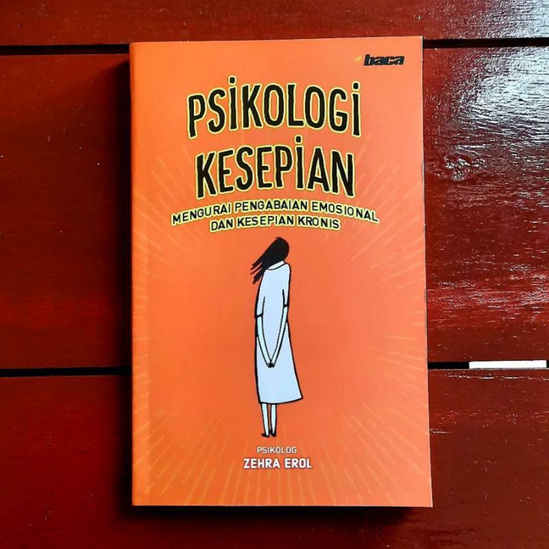 Jual Psikologi Kesepian - Zehra Erol | Shopee Indonesia