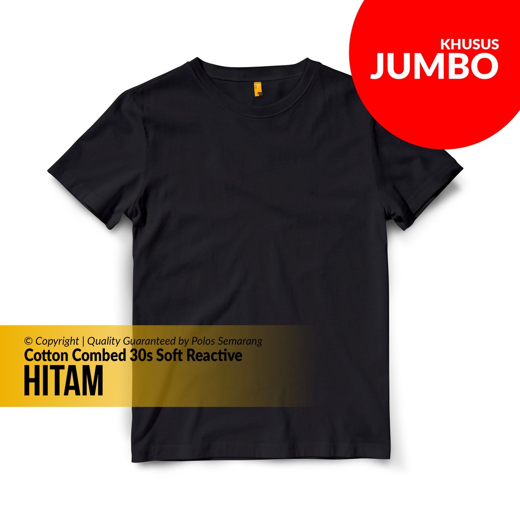 Jual KAOS POLOS JUMBO HITAM PENDEK COTTON COMBED REACTIVE | Shopee ...