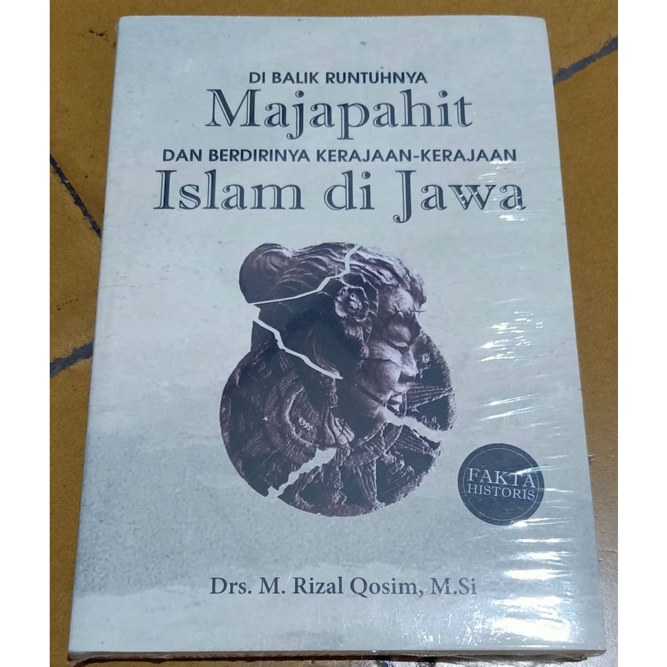 Jual Di Balik Runtuhnya Majapahit Dan Berdirinya Kerajaan Kerajaan ...