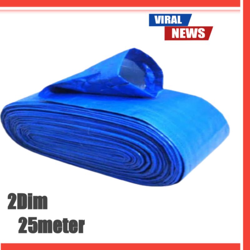 SELANG TERPAL PLASTIK 2DIM 25m/ SELANG TERPAL PLASTIK 2INCI / SELANG DRIP IRIGASI / SELANG PRNGAIRAN / SELANG SAWAH / SELANG DIESEL / SELANG PENGAIRAN