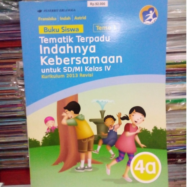 Jual Tematik Terpadu Tema 1: Indahnya Kebersamaan SD/MI IV Jilid 4a K13 ...