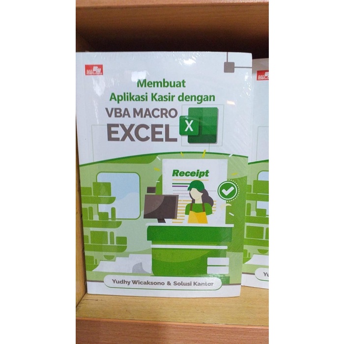 Jual Buku Membuat Aplikasi Kasir Dengan Vba Macro Excel Shopee Indonesia 9581