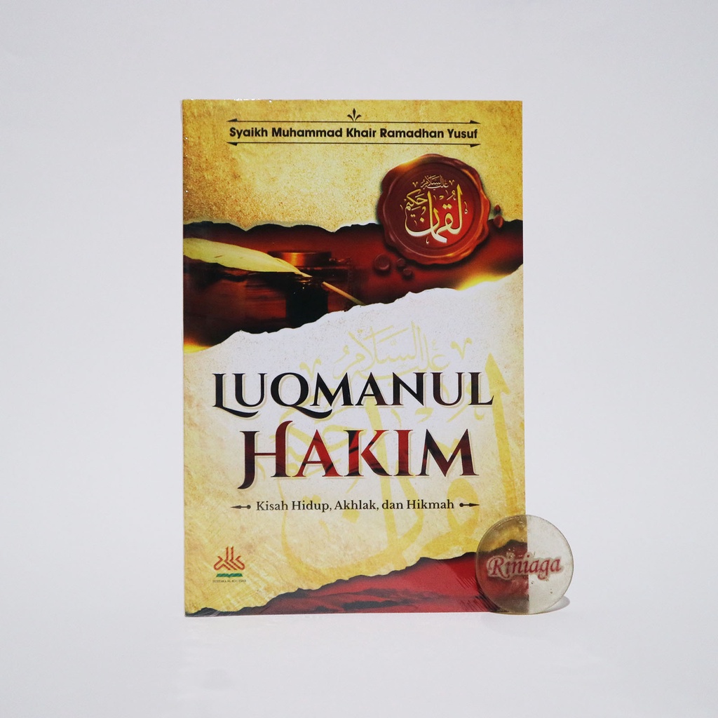 Jual Luqmanul Hakim Kisah Hidup Akhlak Dan Hikmah - Pustaka Al Kautsar ...