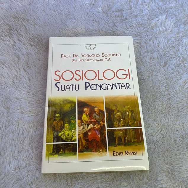 Jual Buku - SOSIOLOGI SUATU PENGANTAR BY SOERJONO SOEKANTO [NOVEL ...