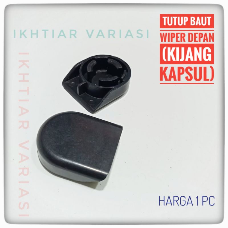 Jual Tutup Baut Wiper Depan Kijang Kapsul Tutup Arm Wiper Kijang Kapsul