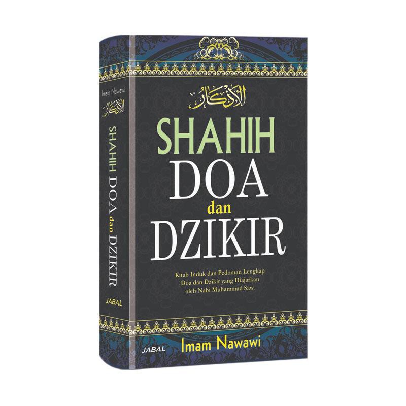 Jual Buku Kitab Shahih Doa Dan Dzikir Al Adzkar Buku Islam Panduan Doa