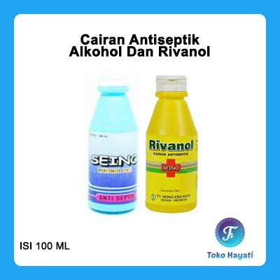 Jual Alkohol 70% Dan Rivanol Cairan Antiseptik 100 ml | Shopee Indonesia