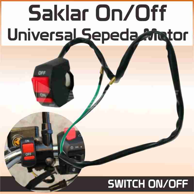 Jual Saklar On Off Universal Sepeda Motor SWITCH ONOFF SAKRAL ON OF ...