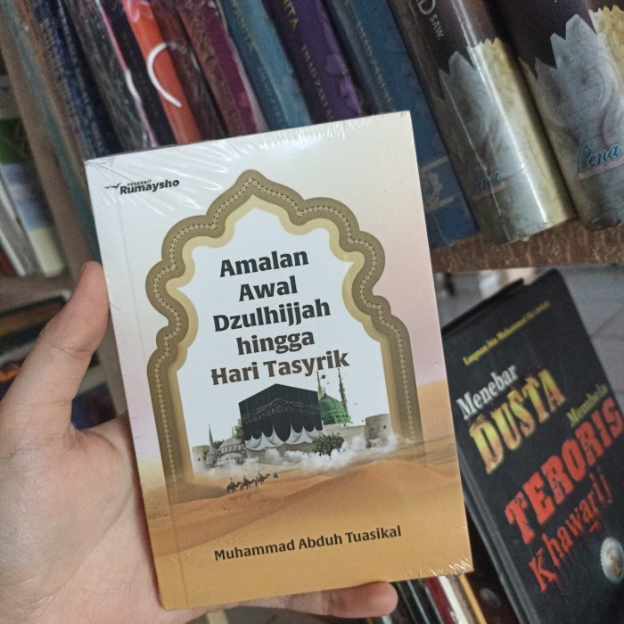 Jual Buku Amalan Awalan Dzulhijjah Hingga Tasyrik Muhammad Abduh ...