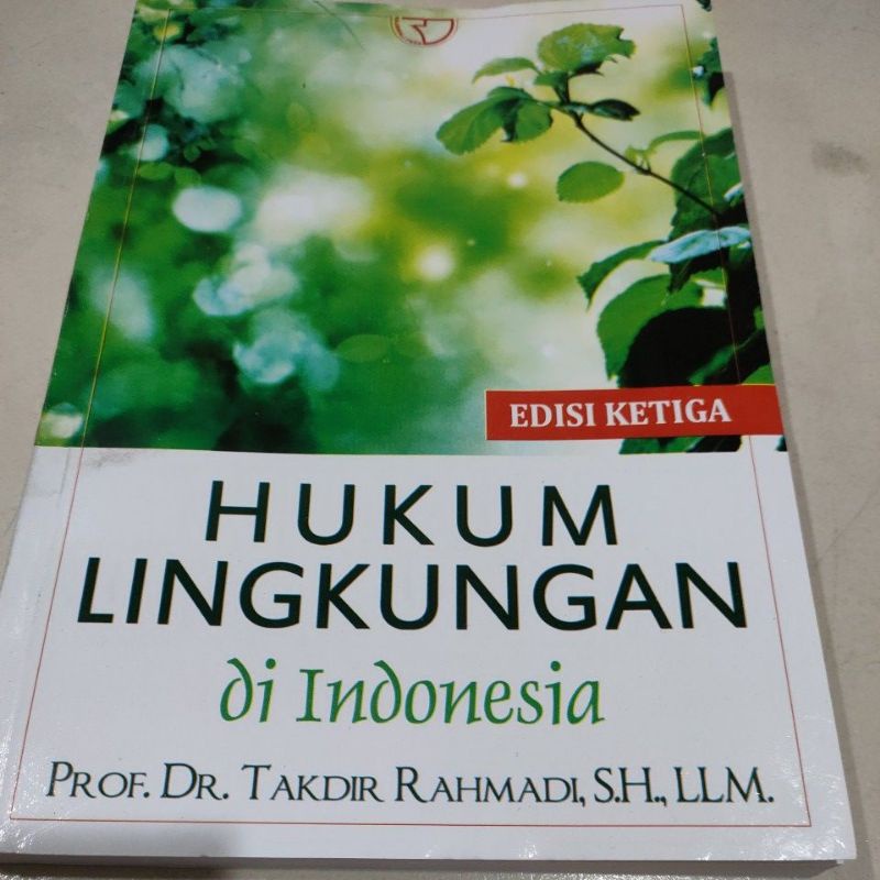 Jual Jual Cepat Buku Hukum Lingkungan Di Indonesia Edisi Ketiga Takdir