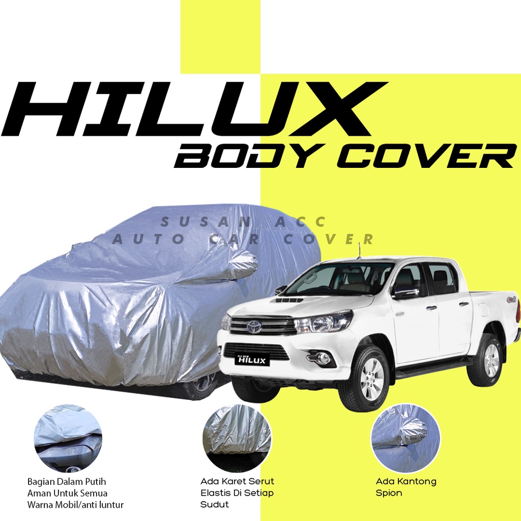 Jual Body Cover Mobil hilux Sarung Mobil hilux/hilux double cabin/hilux