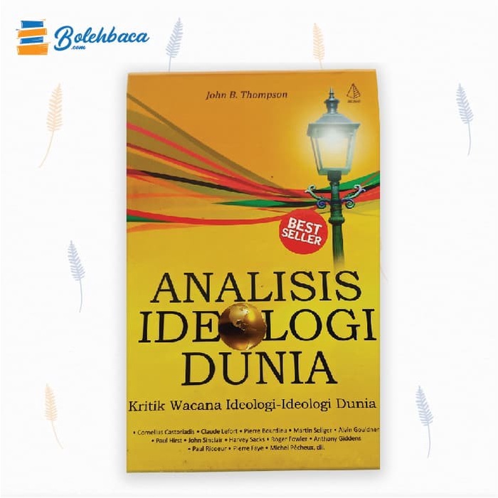 Jual Analisis Ideologi Dunia Oleh John B Thompson Diva Press Shopee