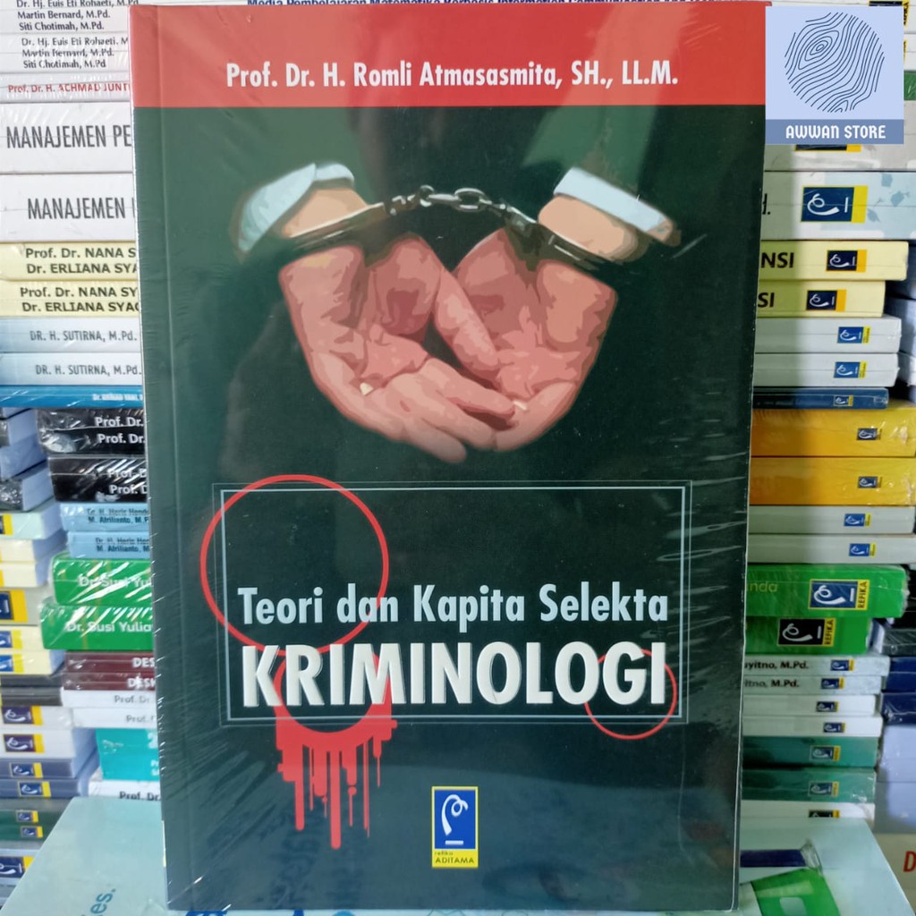 Jual Teori Dan Kapita Selekta Kriminologi - Romli A | Shopee Indonesia