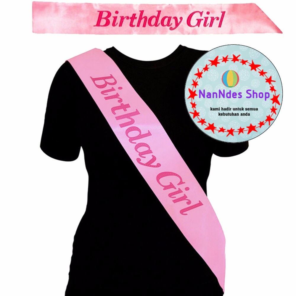 Jual Sash Birthday Girl - Selempang Satin Ultah Birthday Girl | Shopee