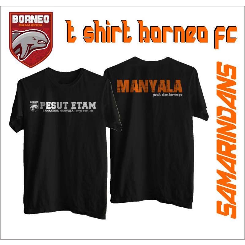 Jual Kaos Borneo FC Pesut Etam MANYALA / T Shirt Liga 1 Premium Quality ...